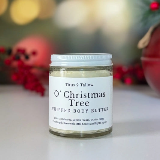 O' Christmas Tree Whipped Body Butter Titus 2 Tallow
